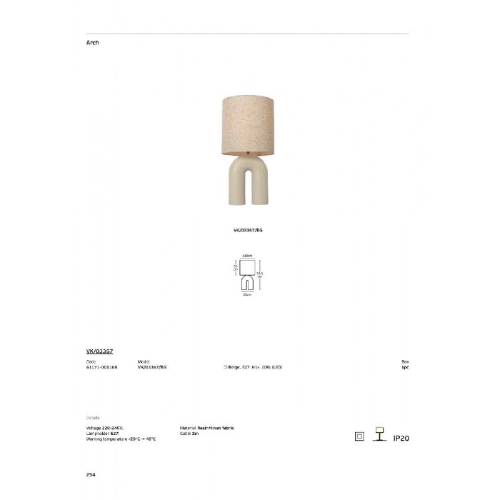VK/03357/BG - Μπεζ. E27. Max. 20W (LED). 220-240V. -20°C → 40°C. Ρητίνη + λινό ύφασμα. IP20