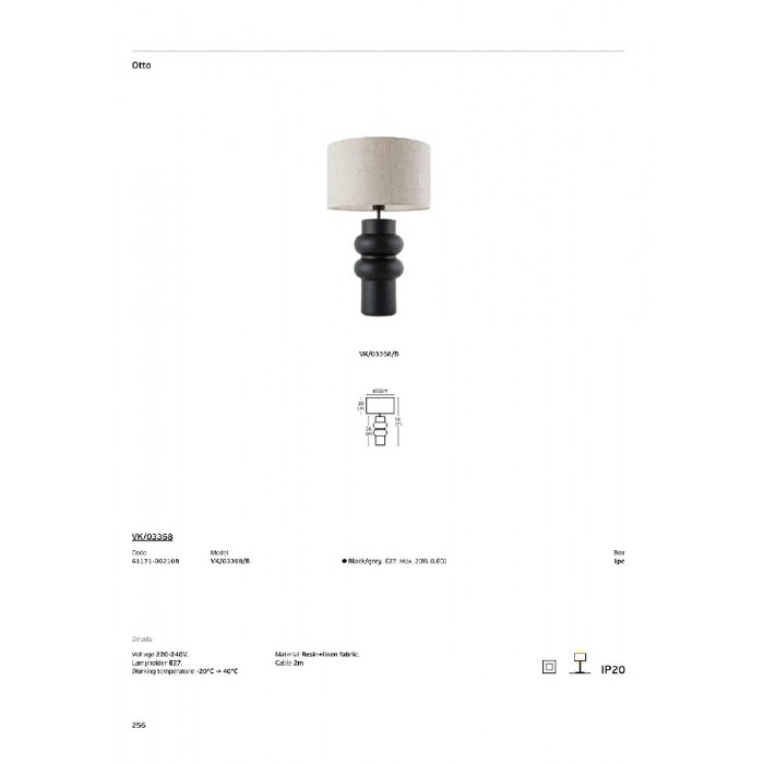 VK/03358/B - Μαύρο/γκρι. E27. Max. 20W (LED). 220-240V. -20°C → 40°C. Ρητίνη + λινό ύφασμα. IP20