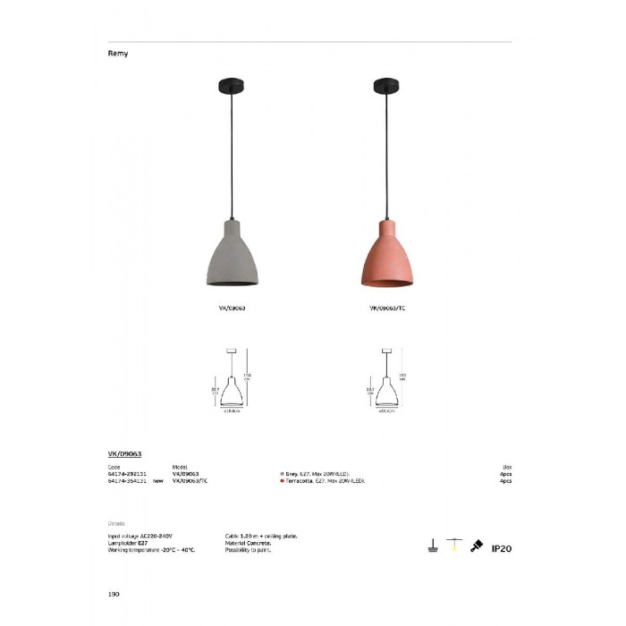VK/09063/TC - Terracotta. Ε27. Max 20W (LED). 240V. -20°C → 40°C. Οροφής/κρεμαστό. -20°C → 40°C. Με δυνατότητα βαφής. Τσιμέντο. IP20 VK/09063/TC - Terracotta. Ε27. Max 20W (LED). 240V. -20°C → 40°C. Οροφής/κρεμαστό. -20°C → 40°C. Με δυνατότητα βαφής. Τσιμέντο. IP20