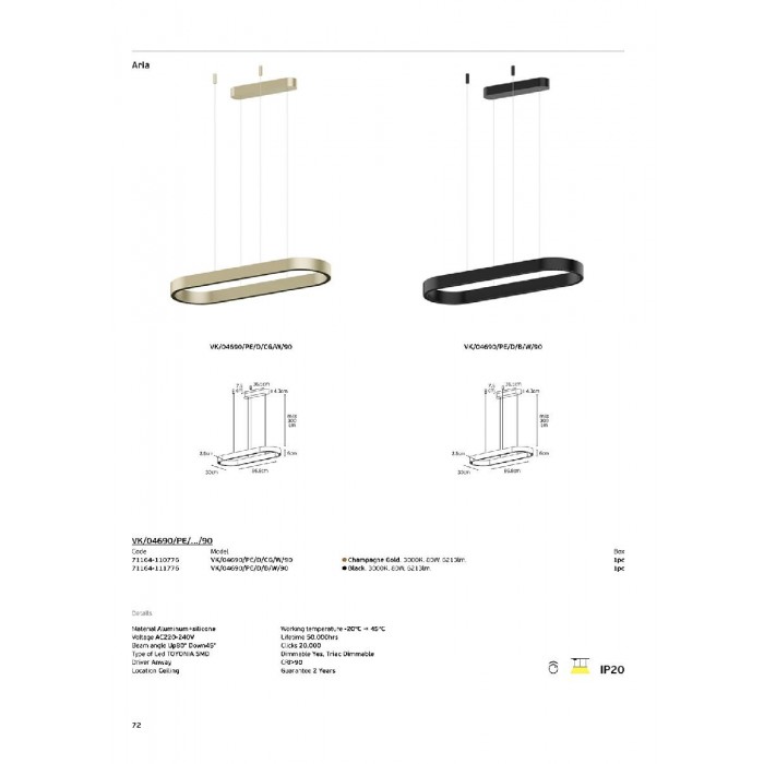 VK/04690/PE/D/CG/W/90 - Champagne Gold. 3000K. 80W. 6213lm. AC220-240V. Up80°, Down45°. LED TOYONIA SMD. Τροφοδοτικό Anway. Οροφής/κρεμαστό. -20°C → 45°C. 50.000hrs. Clicks 20.000. Dim Yes, Triac. CRI>90. Αλουμίνιο + σιλικόνη. IP20 VK/04690/PE/D/CG/W/90 - Champagne Gold. 3000K. 80W. 6213lm. AC220-240V. Up80°, Down45°. LED TOYONIA SMD. Τροφοδοτικό Anway. Οροφής/κρεμαστό. -20°C → 45°C. 50.000hrs. Clicks 20.000. Dim Yes, Triac. CRI>90. Αλουμίνιο + σιλικόνη. IP20