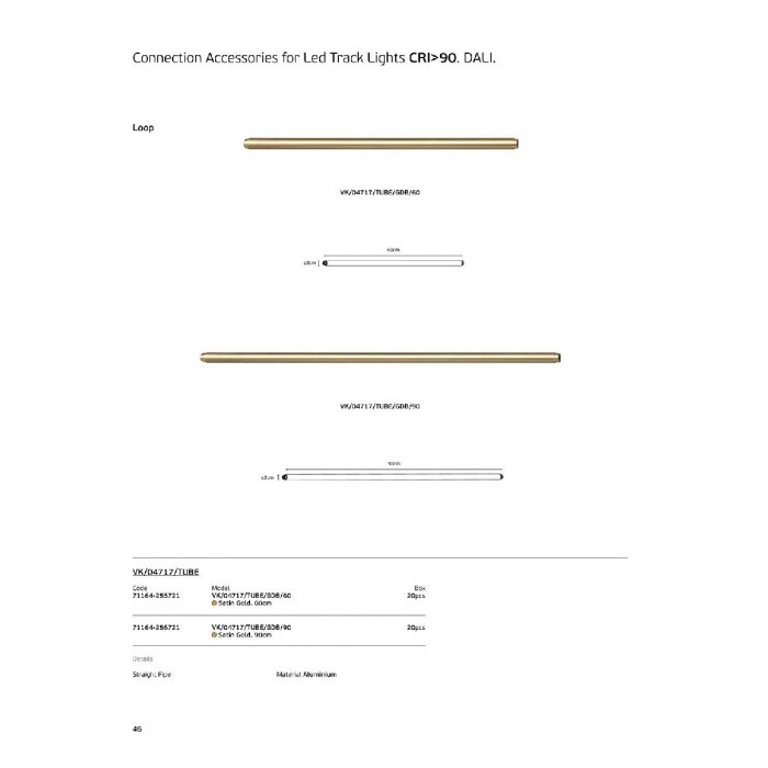 VK/04717/TUBE/GDB/60 - Σατινέ Χρυσό. 60cm Ευθύς σωλήνας. Αλουμίνιο. IP20 VK/04717/TUBE/GDB/60 - Σατινέ Χρυσό. 60cm Ευθύς σωλήνας. Αλουμίνιο. IP20