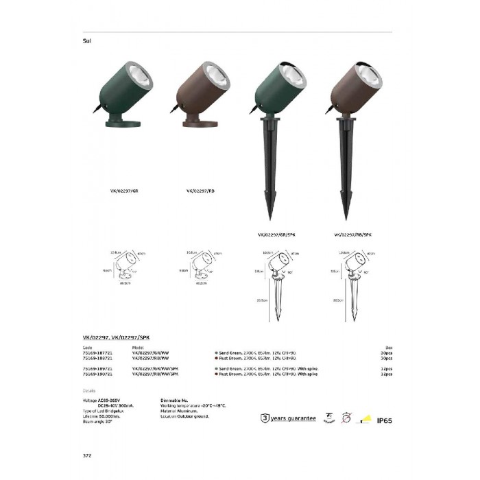 VK/02297/GR/WW/SPK - Πράσινο. 2700K. 12W. 857lm. AC85-265V DC25-40V 300mA. LED Bridgelux. 50.000hrs. 30°. Dim Νο. -20°C→ 45°C. Εξωτερικό έδαφος. CRI>90. Αλουμίνιο με ακίδα. IP65 VK/02297/GR/WW/SPK - Πράσινο. 2700K. 12W. 857lm. AC85-265V DC25-40V 300mA. LED Bridgelux. 50.000hrs. 30°. Dim Νο. -20°C→ 45°C. Εξωτερικό έδαφος. CRI>90. Αλουμίνιο με ακίδα. IP65