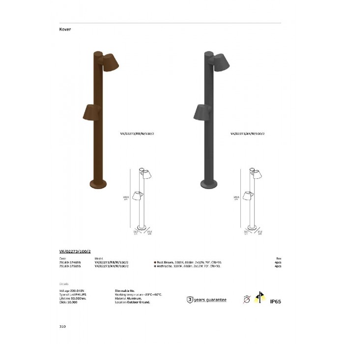 VK/02273/AN/W/100/2 - Ανθρακί. 3000K. 2x12W. 886lm. 70°. AC220-240V. LED PHILIPS. 50.000hrs. Dim Νο. -20°C→ 60°C. Εξωτερικό έδαφος. CRI>90. 100.5cm. Αλουμίνιο. IP65 VK/02273/AN/W/100/2 - Ανθρακί. 3000K. 2x12W. 886lm. 70°. AC220-240V. LED PHILIPS. 50.000hrs. Dim Νο. -20°C→ 60°C. Εξωτερικό έδαφος. CRI>90. 100.5cm. Αλουμίνιο. IP65