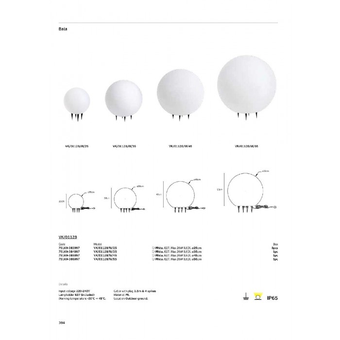 VK/01128/W/35 - Λευκό. E27. Max 20W (LED). AC220-240V. -20°C → 45°C.  Καλώδιο με βύσμα 1,5m. 4 ακίδες. PE. Εξωτερικό έδαφος. ø35cm. IP65 