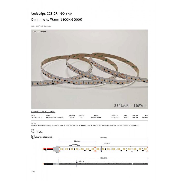 VK/24/2216/CCT/224/90 - Ταινία LED CCT. 24V. 1800K-3000K. 1520lm/m. Κοπή κάθε 62.5mm. 16W/m. 5m/roll. LED SMD 2216. Led qty 224pcs/m. CRI>90. Dim yes. -20°C → 45°C.  IP20 - 5m